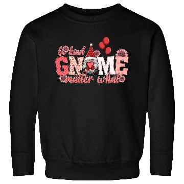 Discover Gnomes Valentines Revelin Sweatshirts