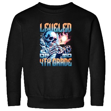 Discover Levelled up to 4th grade, gamer society, school Sweatshirts