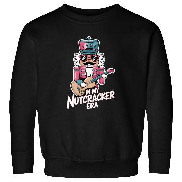 Discover In My Nutcracker Era Nutcracker With Guitar Sweatshirts