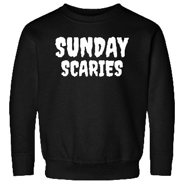 Discover SUNDAY SCARIES Sweatshirts