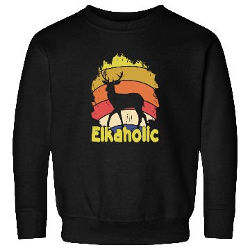 Discover Elk Hunting Elkaholic Hunters Sweatshirts
