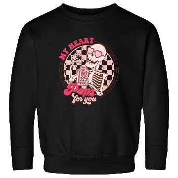 Discover My heart pop for you Sweatshirts