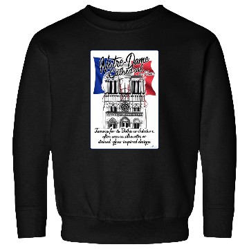 Discover Cathedral Famous for its Gothic architecture Sweatshirts