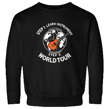 Discover Step 1 Learn instrument Step 2 World Tour Sweatshirts