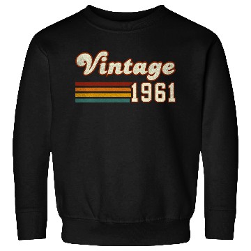 Discover 64th Birthday Gift - Vintage 1961 Sweatshirts