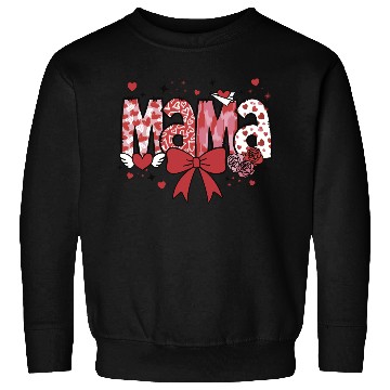Discover Mama Valentine Sweatshirts