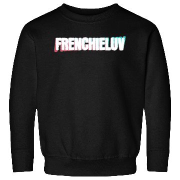 Discover Frenchie Love Sweatshirts