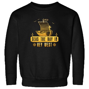 Discover Florida Keys SEAS THE DAY IN KEY-WEST FLORIDA Sweatshirts