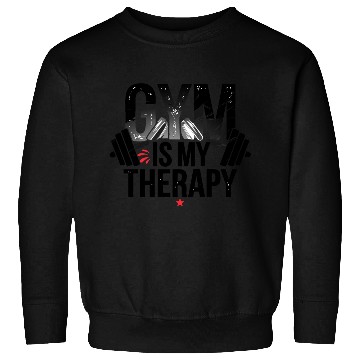 Discover Gym is My Therapy - Motivational Fitness Design Sweatshirts