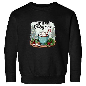 Discover Sippin' On Holiday Cheer Hot Cocoa Sweatshirts