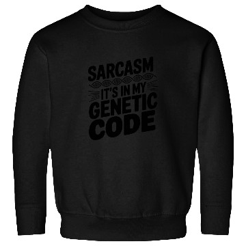 Discover Sarcastic Genealogy DNA Test Genetics Biologist Sweatshirts