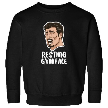 Discover Resting Gym Face Sweatshirts