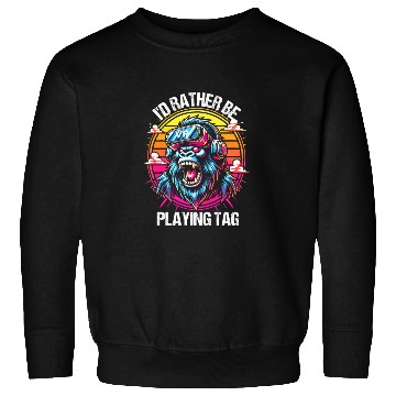 Discover I'd Rather Be Playing Tag VR Gorilla Monke Gamer Sweatshirts