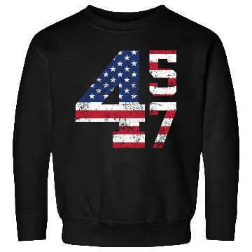 Discover 45 47 President Donald Trump Sweatshirts