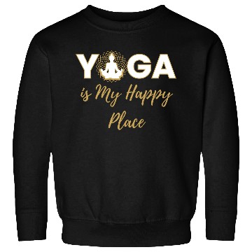Discover Yoga is my happy place. Sweatshirts