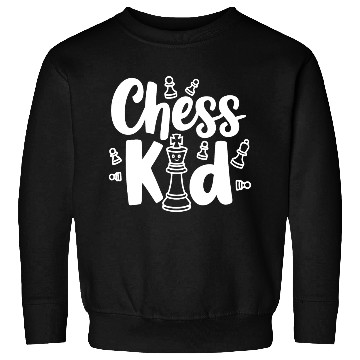 Discover Chess Kid Saying Quotes Kids Sweatshirts