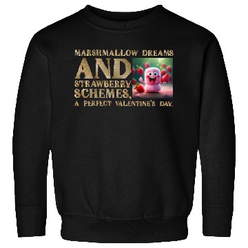 Discover Marshmallow Dreams & Strawberry Schemes Sweatshirts