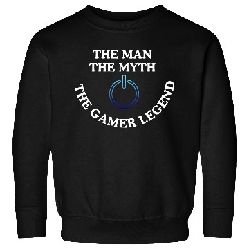 Discover the Man, The Myth, The Gamer Legend Sweatshirts