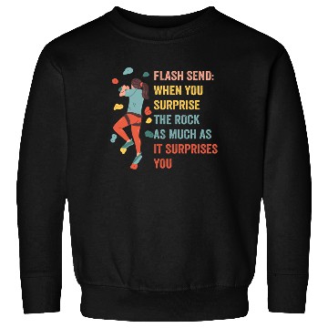 Discover Boulderer Flash Send Bouldering Sweatshirts