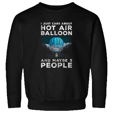 Discover Balloonist Height Adventurous Gas Balloon Sweatshirts