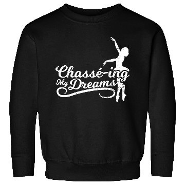 Discover Ballet Motivation Sweatshirts