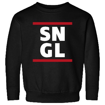 Discover Single SNGL typography quote Sweatshirts