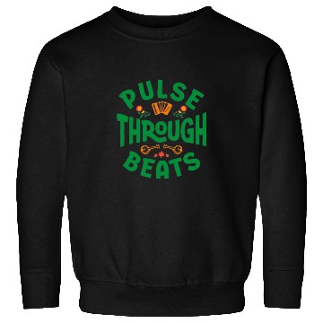 Discover Pulse Through Beats - Typographic Music Band Sweatshirts