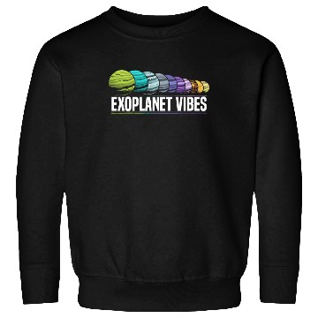 Discover Exoplanet Universe Space Astronomer Astronomy Sweatshirts