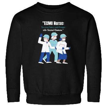 Discover "ECMO Nurse Sweatshirts