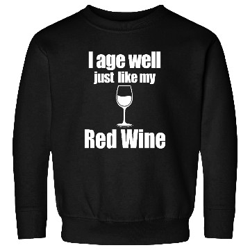 Discover Red Wine Lover Gourmet Saying Quote Sweatshirts