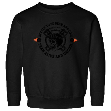 Discover SKELETON MOTORCYCLE DEAD AND COOL Sweatshirts