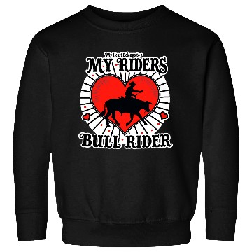 Discover My Heart Belongs To A Bull Rider Romantic Sweatshirts