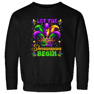 Discover Let the Shenanigans Begin Mardi Gras Design Sweatshirts