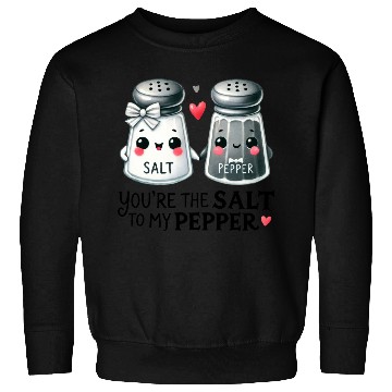 Discover Salt to my Pepper Sweatshirts