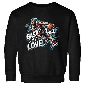 Discover Basketball Love Sweatshirts