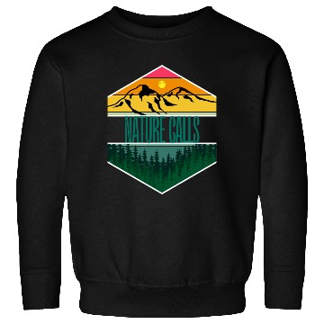 Discover Nature calls adventure Sweatshirts