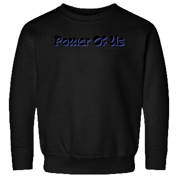 Discover Power of us team spirit Sweatshirts