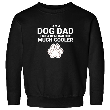 Discover I ama dog dad Sweatshirts
