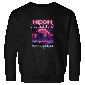 Discover Neon Nights - Synthwave City Retro Sweatshirts