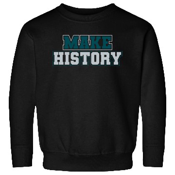Discover Make History Green and Silver Sweatshirts
