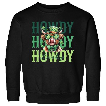 Discover Howdy Howdy Howdy Lucky St Patricks Sweatshirts