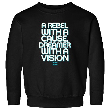 Discover Aquarius Zodiac: Rebel With A Cause, Dreamer With Sweatshirts