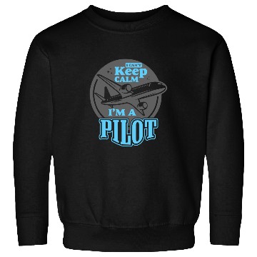 Discover I Can’t Keep Calm; I’m a Pilot! Sweatshirts