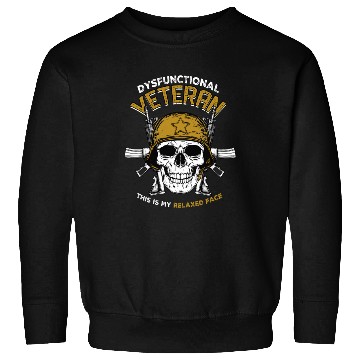 Discover Dysfunctional Veteran This Is My Relaxed Face Sweatshirts