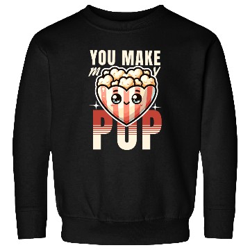 Discover You Make My Heart Pop Cute Popcorn Valentine's Day Sweatshirts