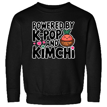 Discover Powered By K-Pop And Kimchi Sweatshirts