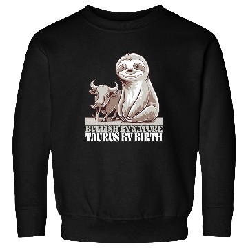 Discover Bullish By Nature Taurus Zodiac Sloth Sweatshirts