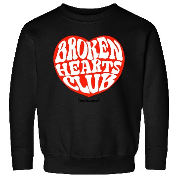 Discover Broken Hearts Club Sweatshirts
