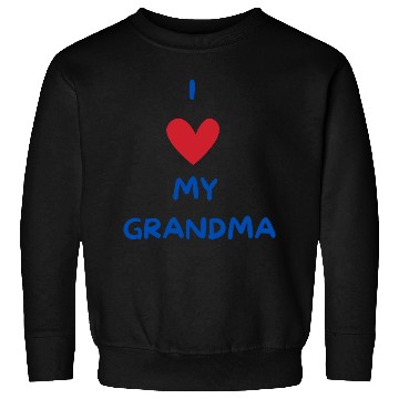 Discover I Love My Grandma Sweatshirts