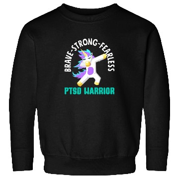 Discover Brave Strong Fearless PTSD Awareness Sweatshirts